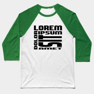 lorem ipsum dolor sit amet Baseball T-Shirt